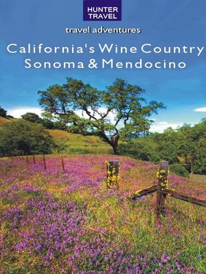 cover image of California's Wine Country - Sonoma & Mendocino